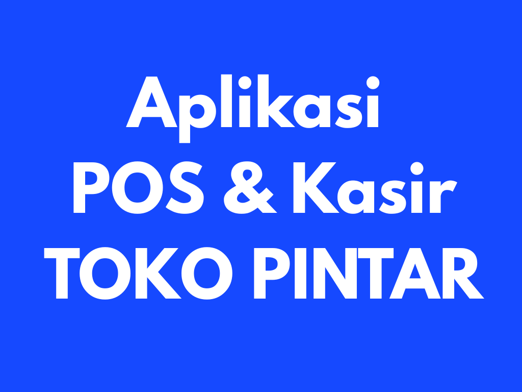 TOKO PINTAR POS